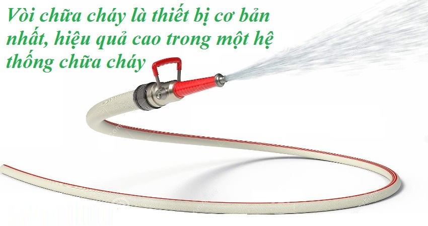 lựa chọn đúng loại vòi cứu hỏa mang lại hiệu quả cứu hỏa tối ưu cho từng công trình